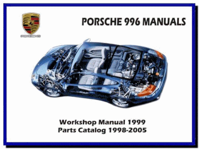 Porsche 996 1999 Service Manual Wiring Diagram Parts Manual
